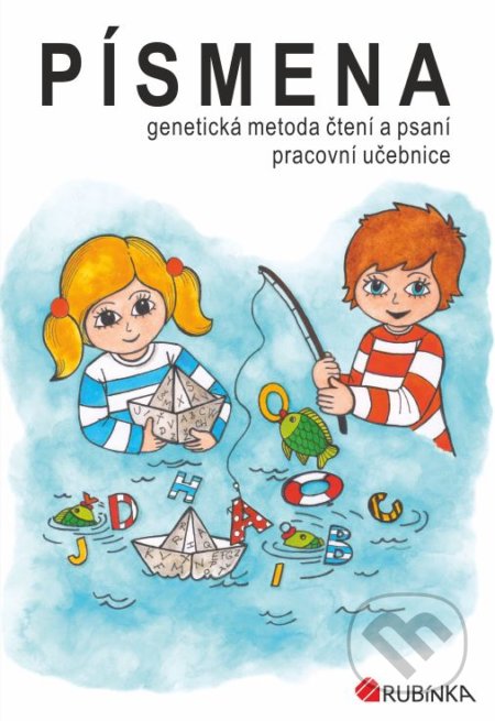 Písmena - genetická metoda čtení a psaní, pracovní učebnice pro 1.ročník - Jitka Rubínová, Rubínka, 2020