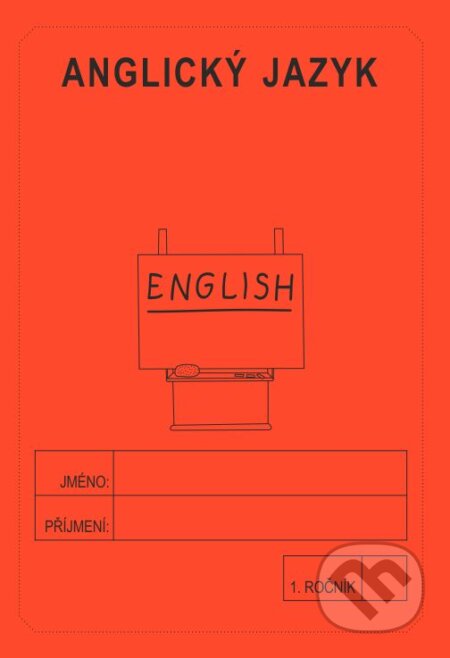 Anglický jazyk 1. ročník - školní sešit - Jitka Rubínová, Rubínka, 2020
