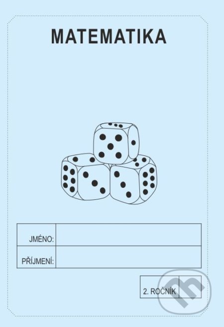 Matematika 2. ročník - školní sešit - Jitka Rubínová