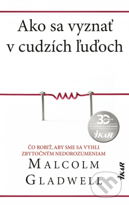 Ako sa vyznať v cudzích ľuďoch - Malcolm Gladwell, 2020