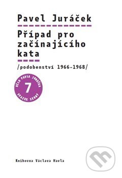 Případ pro začínajícího kata (podobenství 1966-1968) - kniha z kategorie Beletrie