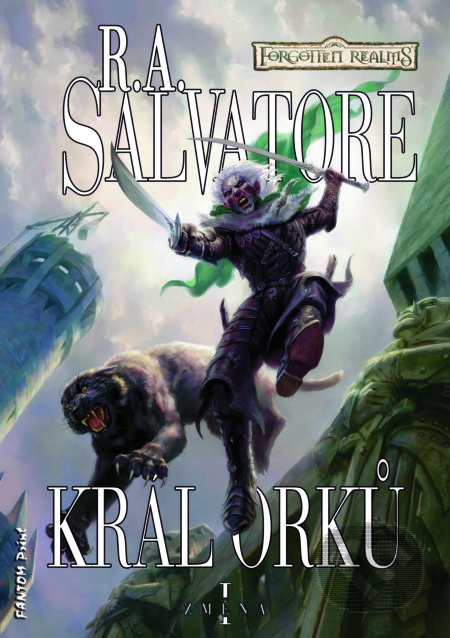 Král orků - R.A. Salvatore, FANTOM Print, 2014