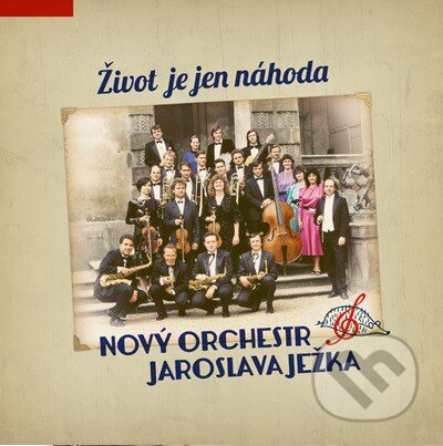 Nový orchestr Jaroslava Ježka: Život je jen náhoda - Nový orchestr Jaroslava Ježka, Hudobné albumy, 2020
