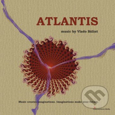 Vlado Bálint: Atlantis - Vlado Bálint, Hudobné albumy, 2020