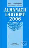 Almanach Labyrint 2006 (Ročenka revue Labyrint) - kniha z kategorie Beletrie