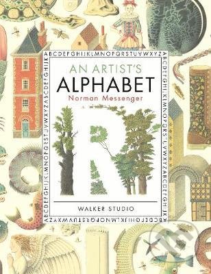 An Artist&#039;s Alphabet - Norman Messenger, Walker books, 2020