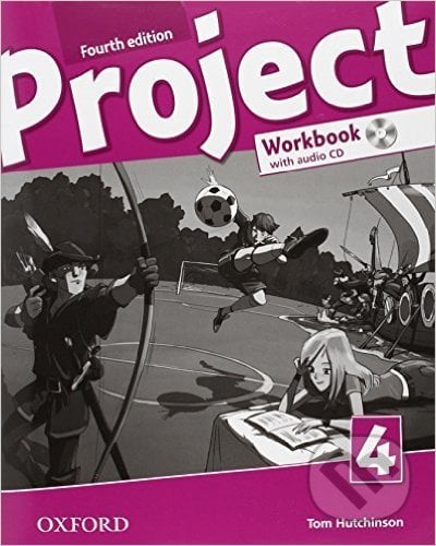 Project 4 - Workbook with Audio CD - Tom Hutchinson, Oxford University Press, 2014