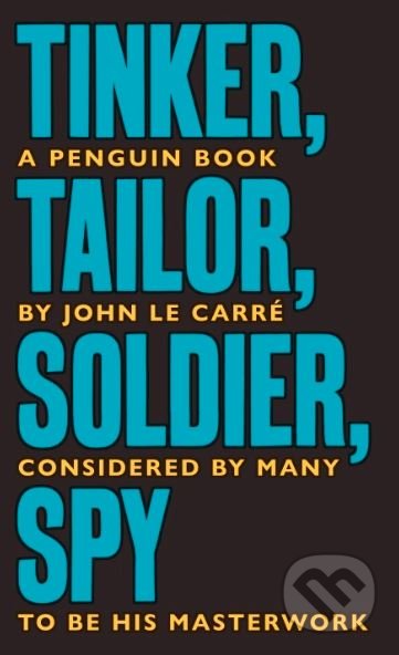 Tinker Tailor Soldier Spy - John le Carré, 2020