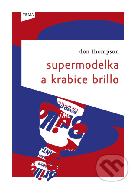 E-kniha: Supermodelka a krabice Brillo (Don Thompson)