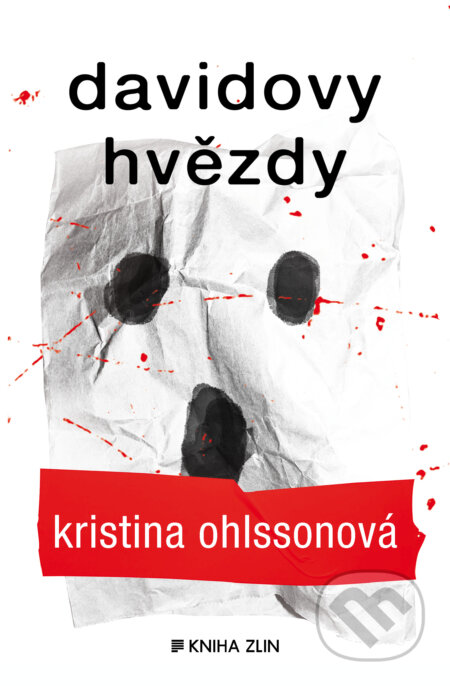 Davidovy hvězdy - Kristina Ohlsson, Kniha Zlín, 2015