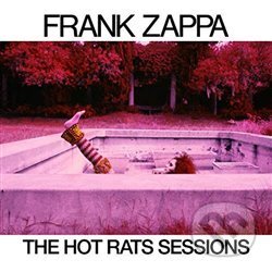 Frank Zappa: The Hot Rats LP - Frank Zappa, Universal Music, 2019