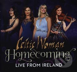 Celtic Woman: Homecoming - Celtic Woman, Universal Music, 2018