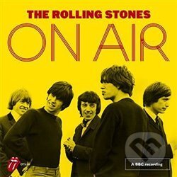 Rolling Stones: On Air (Deluxe) - Rolling Stones, Universal Music, 2018