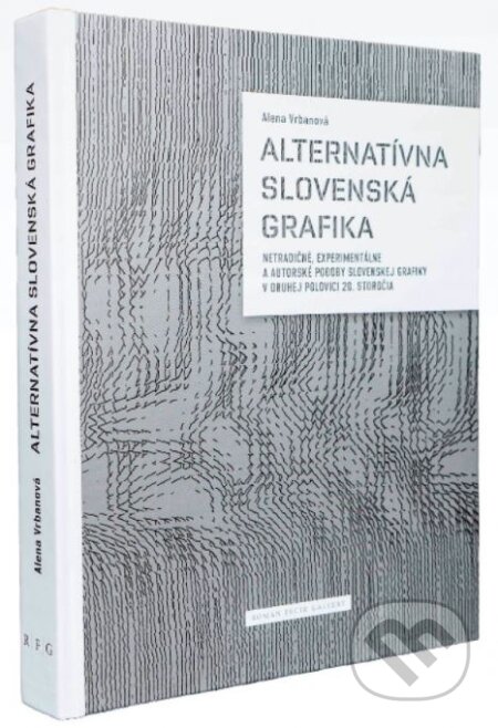 Alternatívna Slovenská grafika - Alena Vrbanová, RFG Invest, 2020