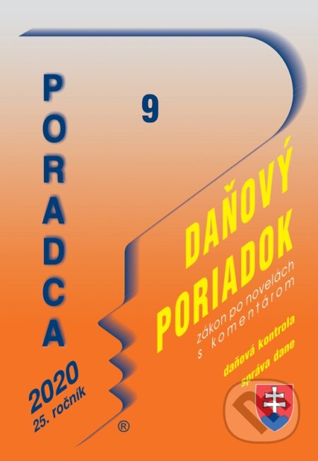 Poradca 9/2020 - Daňový poriadok (s komentárom, po novelách) - Daniela Ivanaková, Poradca s.r.o., 2020