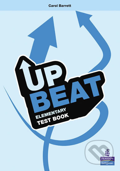 Upbeat Elementary Test Book - Carol Barrett, Pearson, 2009