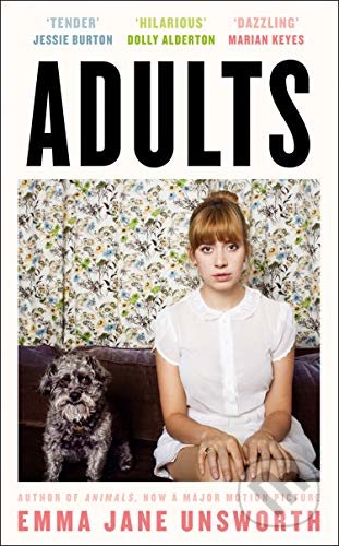 Adults - Emma Jane Unsworth - kniha z kategorie Romantika