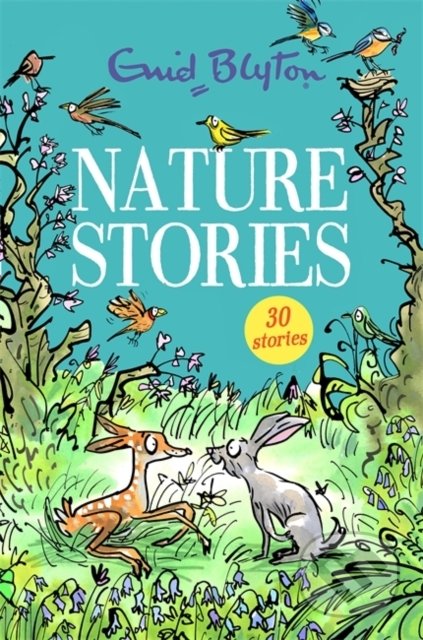 Nature Stories - Enid Blyton, Hodder Children&#039;s Books, 2020