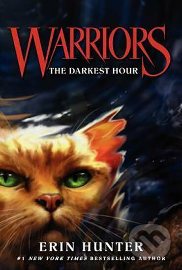 Warriors 6 : The Darkest Hour - Erin Hunter, HarperCollins, 2020