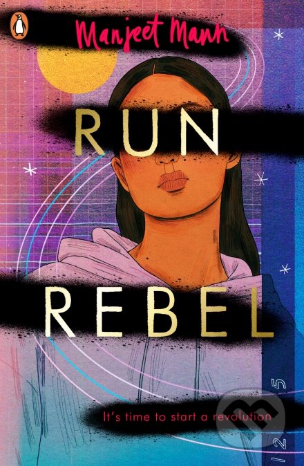 Run, Rebel - Manjeet Mann, Penguin Books, 2020