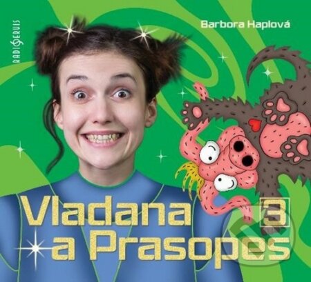 Vladana a Prasopes 3 - Barbora Haplová - audiokniha z kategorie Pro děti