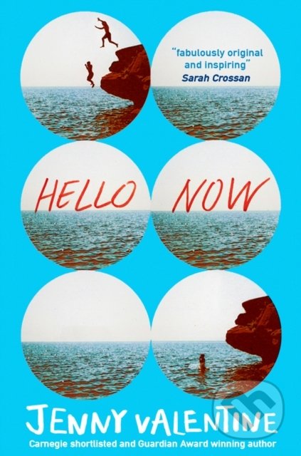 Hello Now - Jenny Valentine, HarperCollins, 2020
