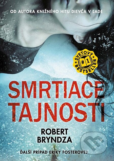 Smrtiace tajnosti - Robert Bryndza, Grada, 2020