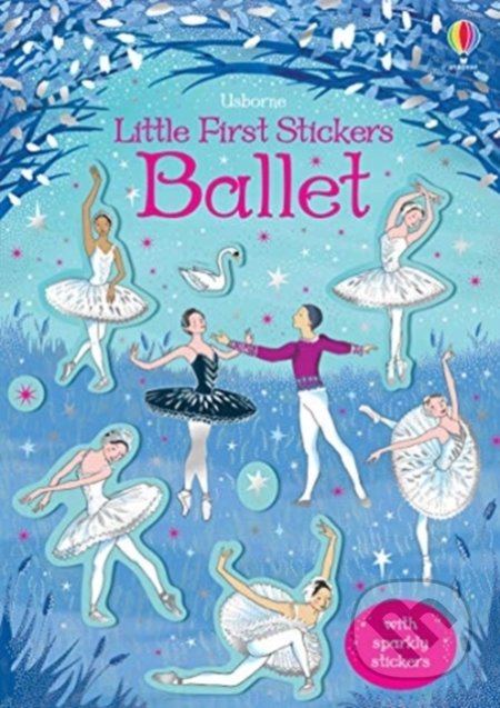 Little First Stickers: Ballet - Kirsteen Robson, Desideria Guicciardini (ilustrácie), Usborne, 2019