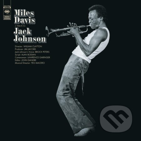 Miles Davis: Tribute To Jack Johnson LP - Miles Davis, Hudobné albumy, 2020