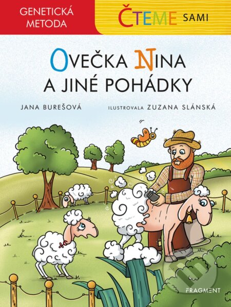 Čteme sami – genetická metoda - Ovečka Nina a jiné pohádky - Jana Burešová, Zuzana Slánská (ilustrátor), Nakladatelství Fragment, 2020