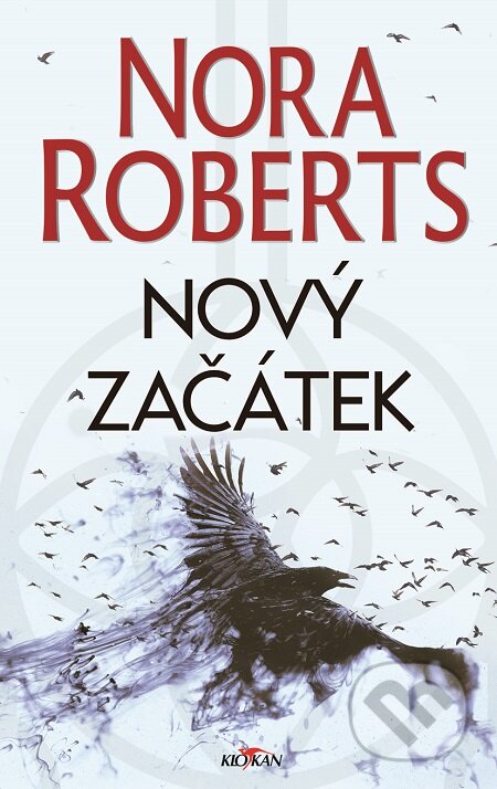 Nový začátek - Nora Roberts, Alpress, 2020