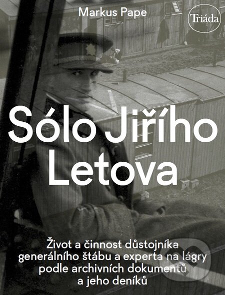 Sólo Jiřího Letova - Markus Pape, Triáda, 2019