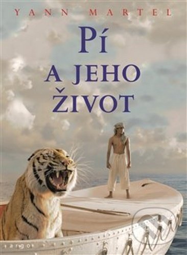 Pí a jeho život - Yann Martel, Argo, 2020