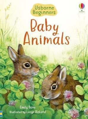 Baby Animals - Emily Bone, Lucie Rioland (ilustrácie), Usborne, 2020