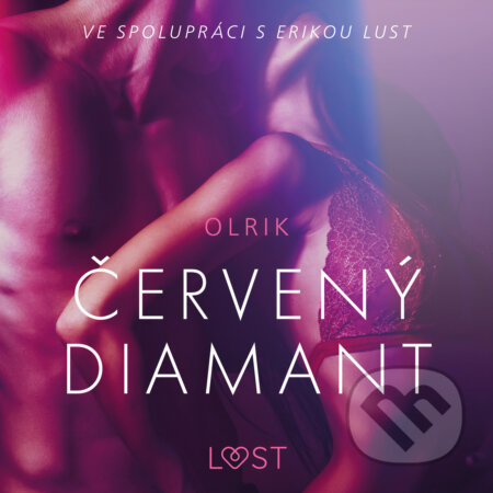 Červený diamant – Erotická povídka - – Olrik, Saga Egmont, 2019