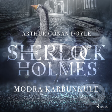 Modrá karbunkule - Arthur Conan Doyle, Saga Egmont, 2019
