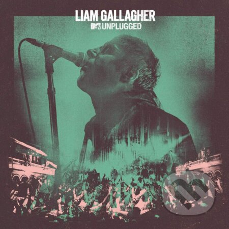 Liam Gallagher:  MTV Unplugged LP - Liam Gallagher, Hudobné albumy, 2020
