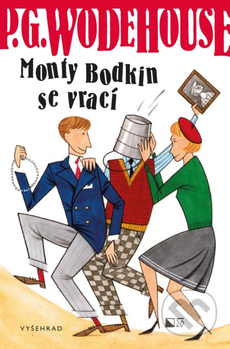 Monty Bodkin se vrací - P.G. Wodehouse, Vyšehrad, 2020