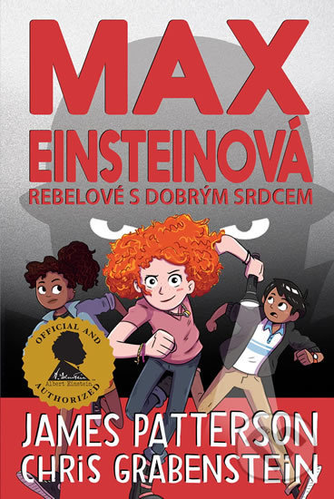 Max Einsteinová 2 - Rebelové s dobrým srdcem - Chris Grabenstein, James Patterson, Brio, 2020