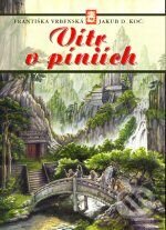 Vítr v píniích - Františka Vrbenská, Jakub Kočí - kniha z kategorie Fantasy