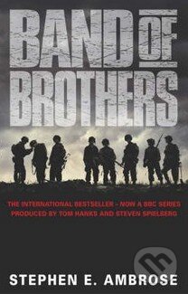 Band of Brothers - Stephen Ambrose, Simon & Schuster, 2001
