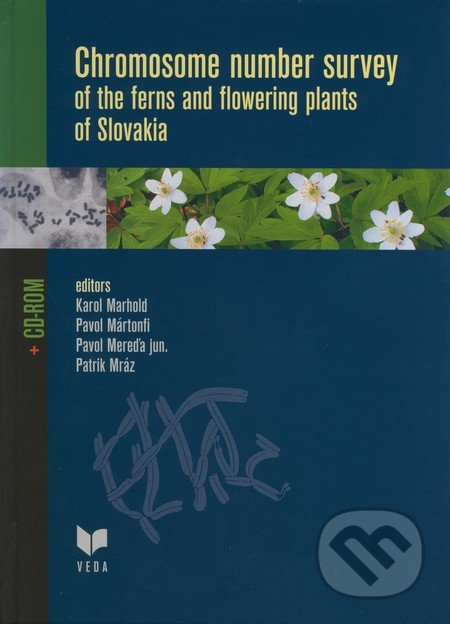 Chromosome number survey of the ferns and flowering plants of Slovakia - Karol Marhold, Pavol Mártonfi, Pavol Mereďa jun., Patrik Mráz, VEDA, 2007