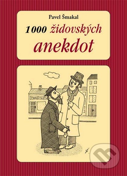 1000 židovských anekdot - Pavel Šmakal, Plot, 2009
