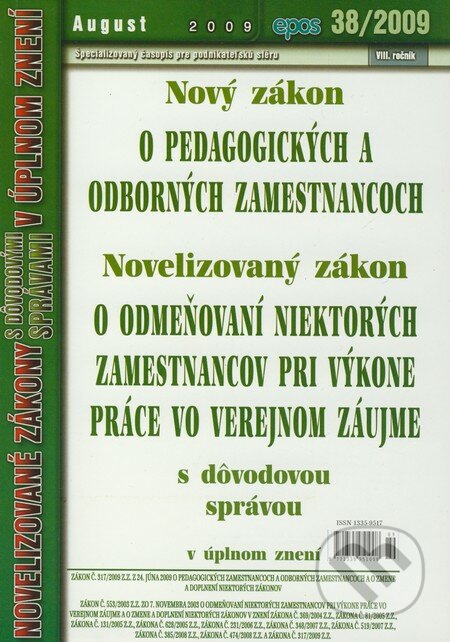 Nový zákon o pedagogických a odborných zamestnancoch 38/2009, Epos, 2009
