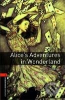 Alice&#039;s Adventures in Wonderland + CD - Lewis Carroll, Oxford University Press, 2007