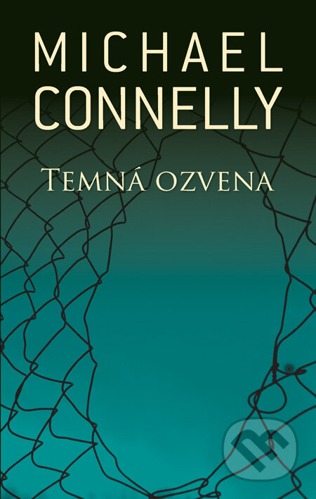 Temná ozvena - Michael Connelly, Slovart, 2009