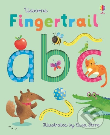 Fingertrail ABC - Felicity Brooks, Elisa Ferro (ilustrácie), Usborne, 2020