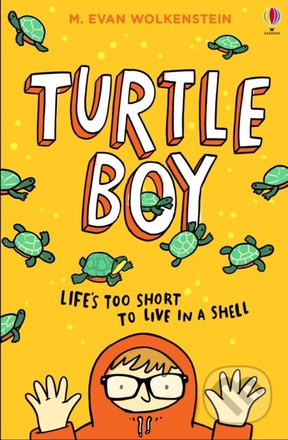 Turtle Boy - M. Evan Wolkenstein, Usborne, 2020