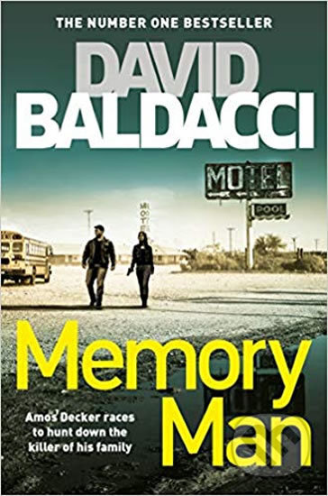 Memory Man - David Baldacci, Pan Macmillan, 2019