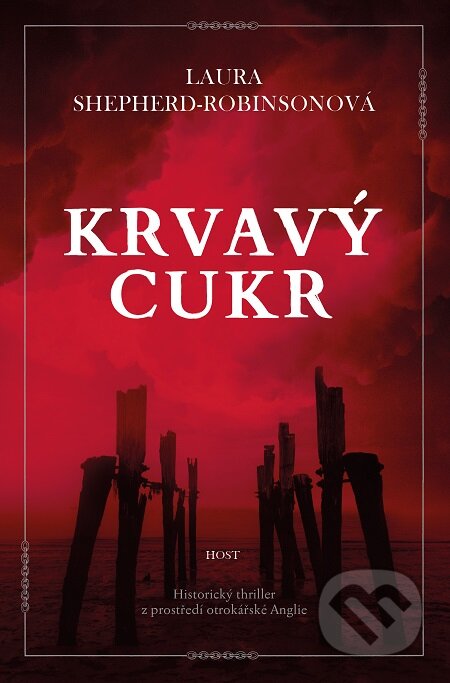 E-kniha: Krvavý cukr (Laura Shepherd-Robinson)